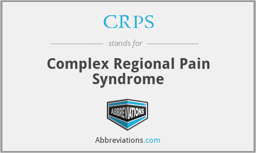 CRPS - Complex Regional Pain Syndrome