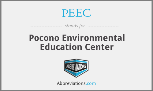 PEEC - Pocono Environmental Education Center