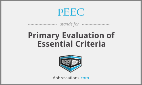 PEEC - Primary Evaluation of Essential Criteria