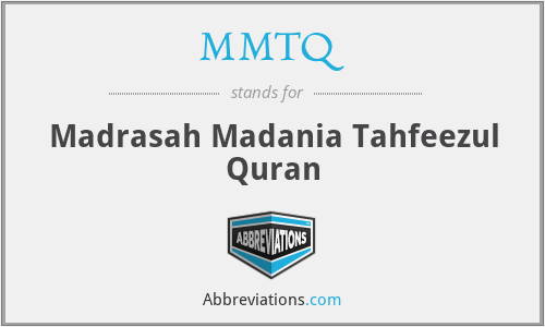 MMTQ - Madrasah Madania Tahfeezul Quran