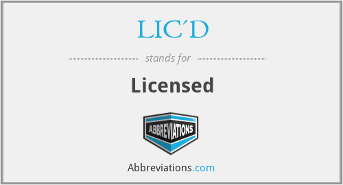 LIC'D - Licensed