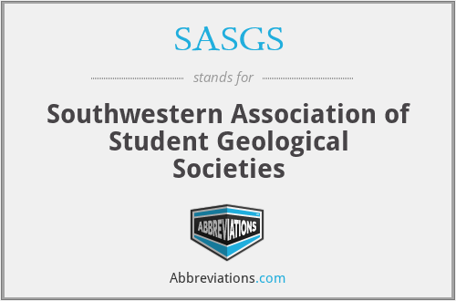 SASGS - Southwestern Association of Student Geological Societies