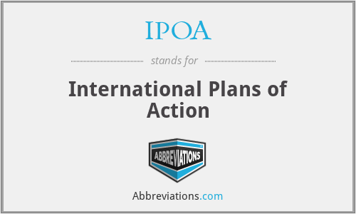IPOA - International Plans of Action