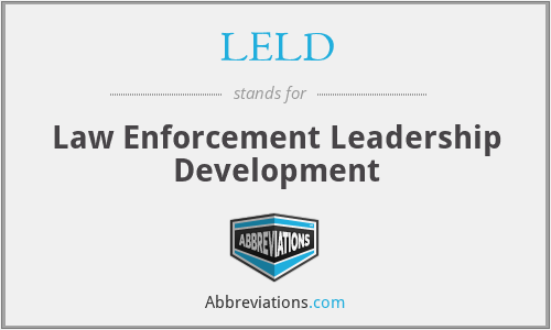 LELD - Law Enforcement Leadership Development
