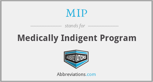 MIP - Medically Indigent Program
