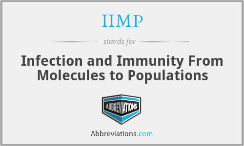 IIMP - Infection and Immunity From Molecules to Populations
