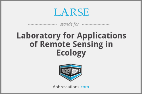 LARSE - Laboratory for Applications of Remote Sensing in Ecology