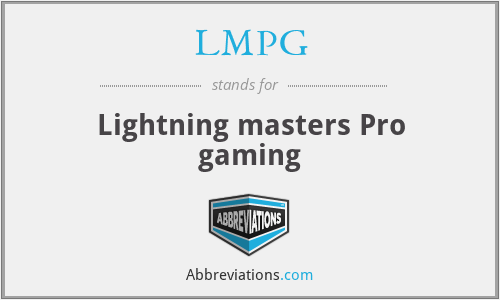 LMPG - Lightning masters Pro gaming