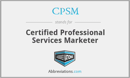 CPSM - Certified Professional Services Marketer
