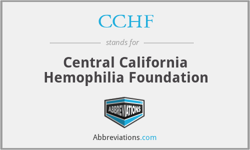 CCHF - Central California Hemophilia Foundation