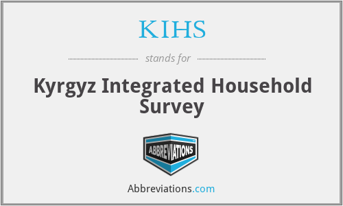 KIHS - Kyrgyz Integrated Household Survey