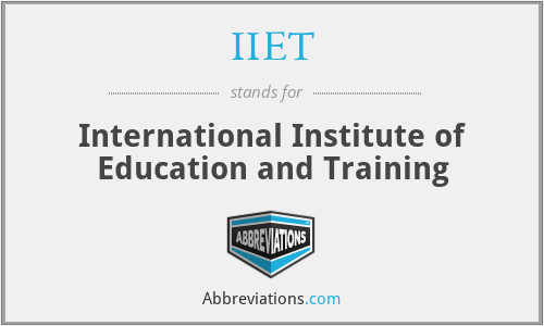 IIET - International Institute of Education and Training