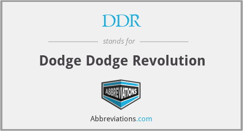 DDR - Dodge Dodge Revolution