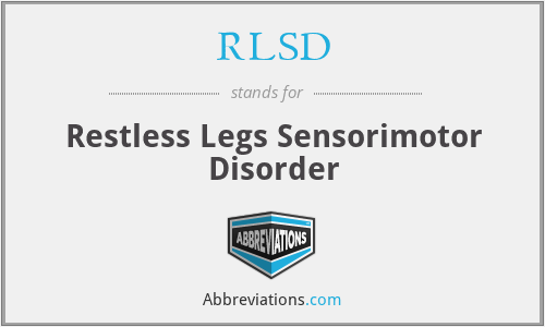 RLSD - Restless Legs Sensorimotor Disorder