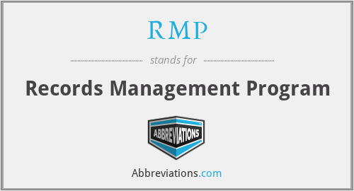 RMP - Records Management Program