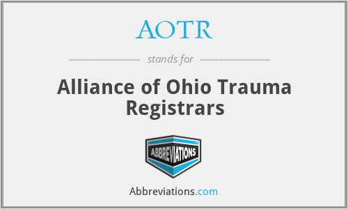 AOTR - Alliance of Ohio Trauma Registrars
