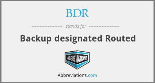 BDR - Backup designated Routed