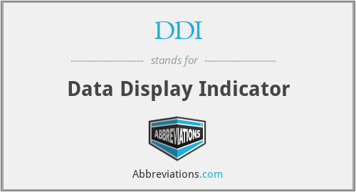 DDI - Data Display Indicator