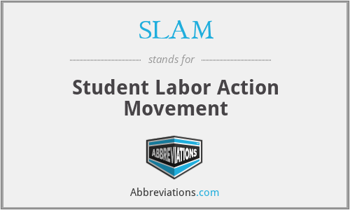 SLAM - Student Labor Action Movement