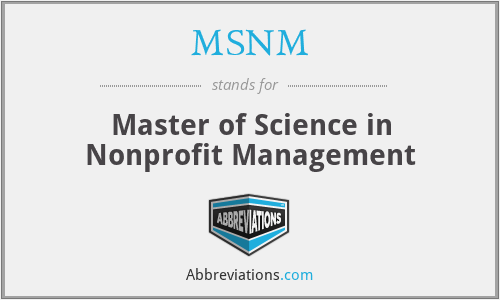 MSNM - Master of Science in Nonprofit Management