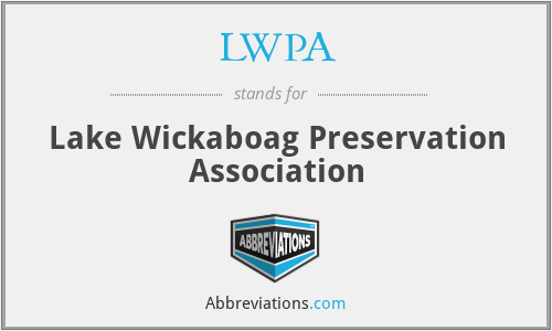 LWPA - Lake Wickaboag Preservation Association