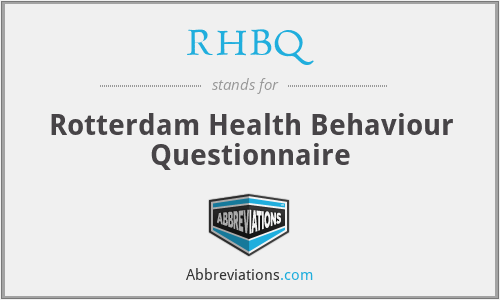 RHBQ - Rotterdam Health Behaviour Questionnaire