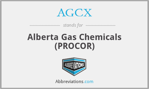 AGCX - Alberta Gas Chemicals (PROCOR)