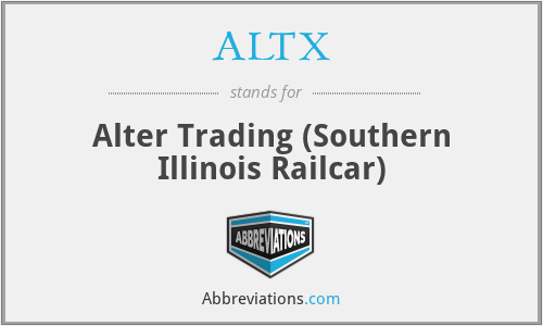 ALTX - Alter Trading (Southern Illinois Railcar)