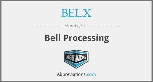 BELX - Bell Processing