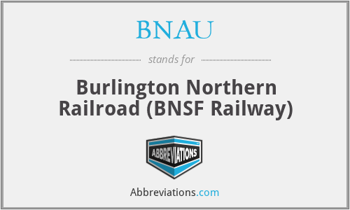 BNAU - Burlington Northern Railroad (BNSF Railway)