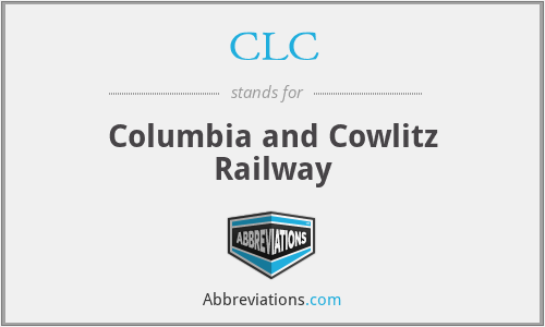 CLC - Columbia and Cowlitz Railway