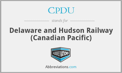 CPDU - Delaware and Hudson Railway (Canadian Pacific)