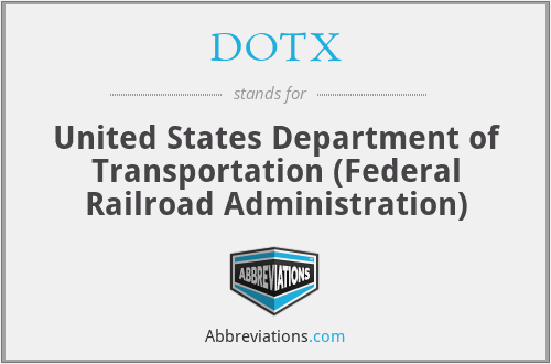 DOTX - United States Department of Transportation (Federal Railroad Administration)