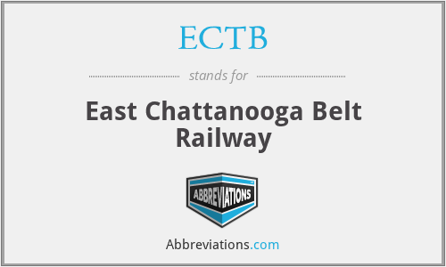 ECTB - East Chattanooga Belt Railway