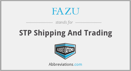 FAZU - STP Shipping And Trading