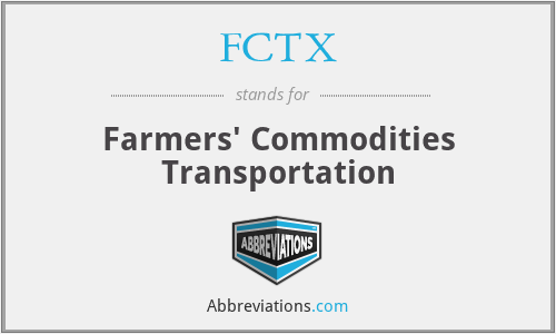 FCTX - Farmers' Commodities Transportation