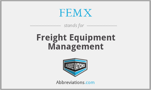 FEMX - Freight Equipment Management