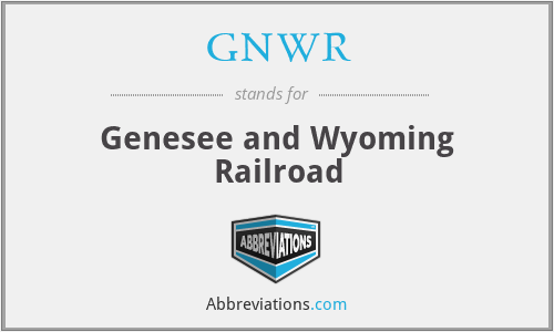 GNWR - Genesee and Wyoming Railroad