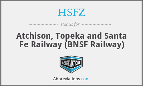 HSFZ - Atchison, Topeka and Santa Fe Railway (BNSF Railway)