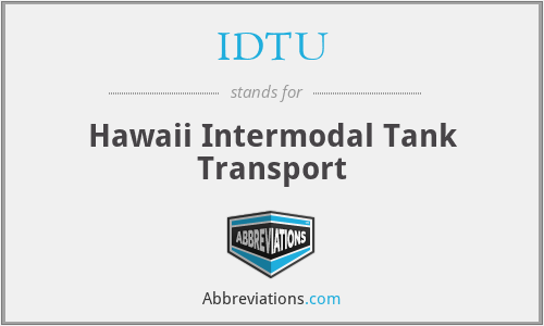 IDTU - Hawaii Intermodal Tank Transport