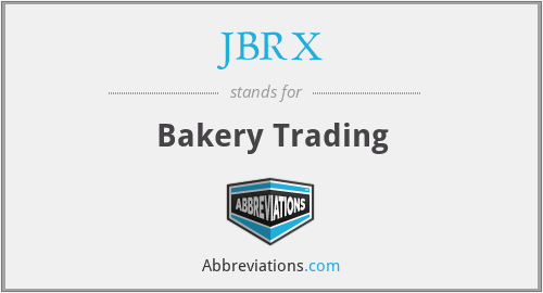 JBRX - Bakery Trading