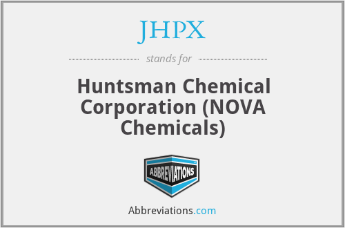 JHPX - Huntsman Chemical Corporation (NOVA Chemicals)