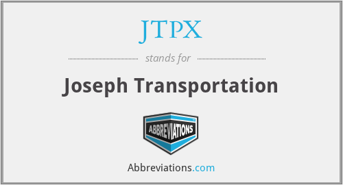 JTPX - Joseph Transportation