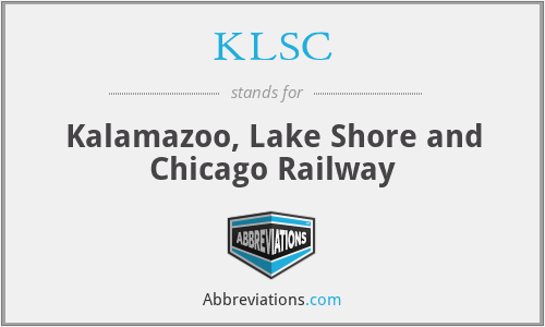 KLSC - Kalamazoo, Lake Shore and Chicago Railway