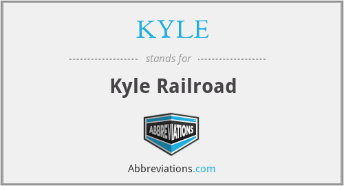 KYLE - Kyle Railroad