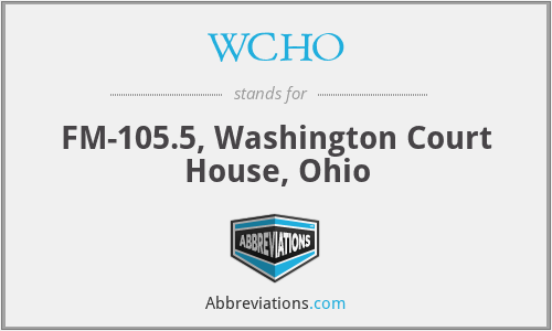 WCHO - FM-105.5, Washington Court House, Ohio