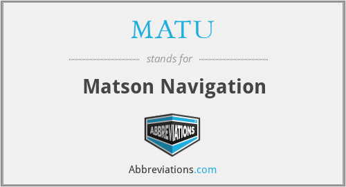 MATU - Matson Navigation