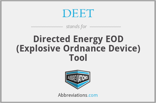 DEET - Directed Energy EOD (Explosive Ordnance Device) Tool
