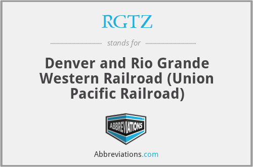 RGTZ - Denver and Rio Grande Western Railroad (Union Pacific Railroad)