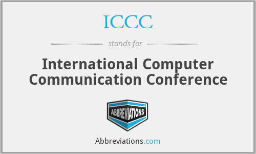 ICCC - International Computer Communication Conference